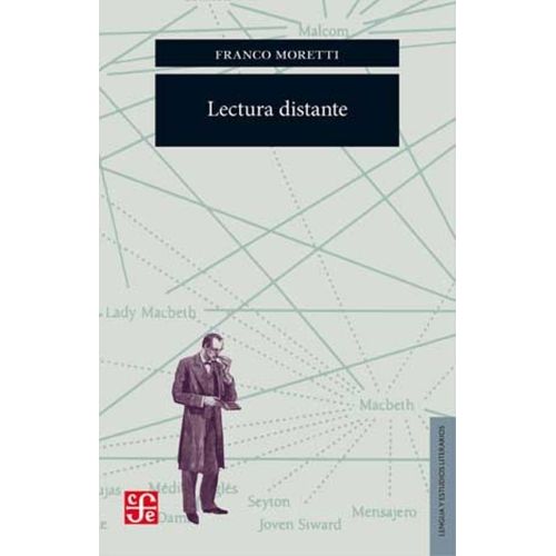 LECTURA DISTANTE - FRANCO MORETTI