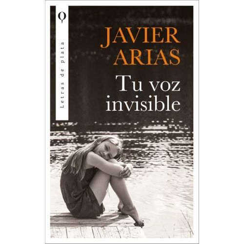 TU VOZ INVISIBLE - JAVIER ARIAS