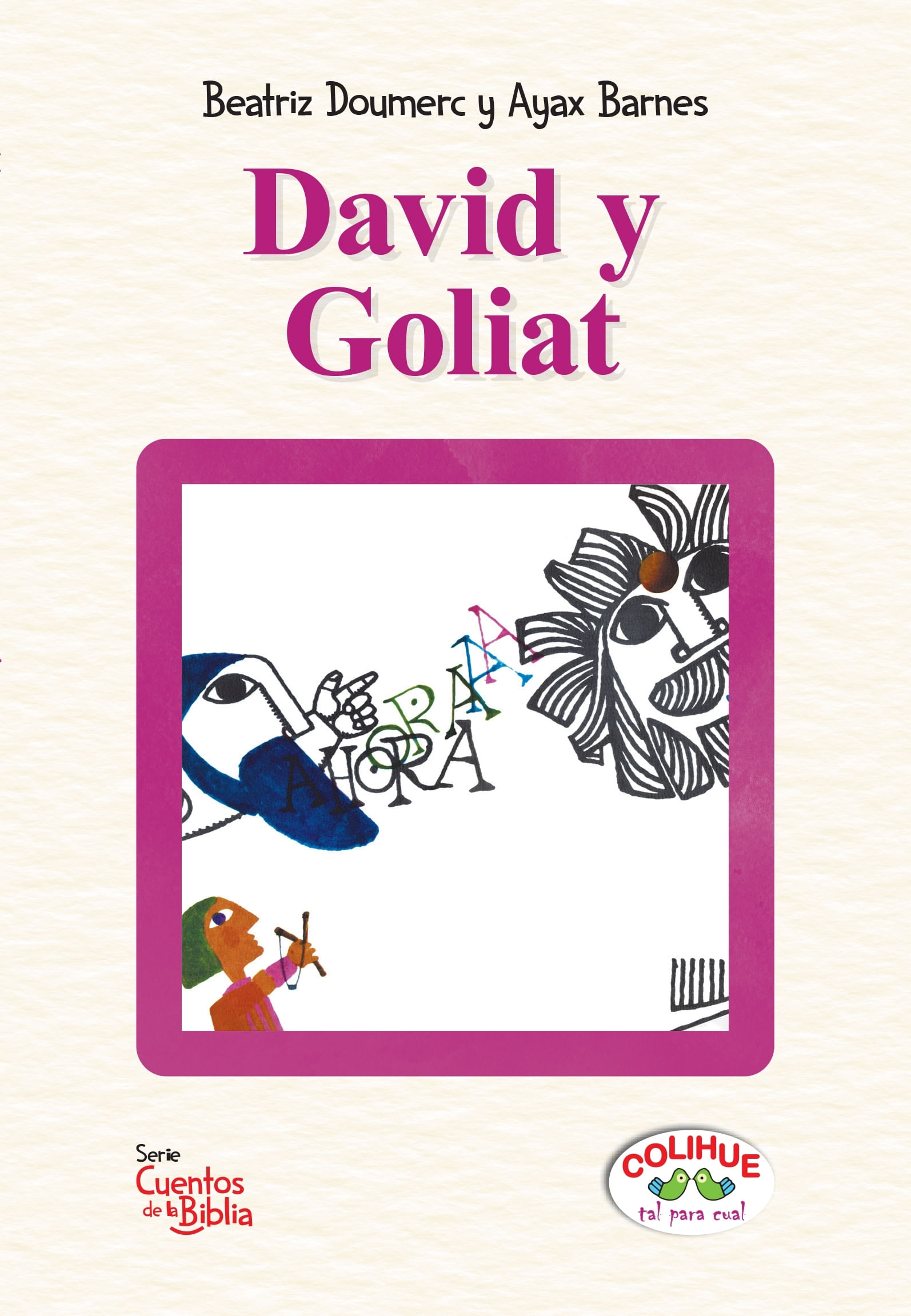 DAVID Y GOLIAT - BEATRIZ DOUMERC