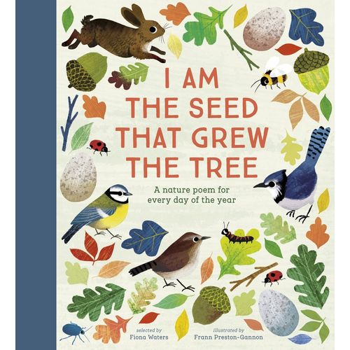 I AM THE SEED THAT GREW THE TREE - HARDBACK - WATERS FIONA