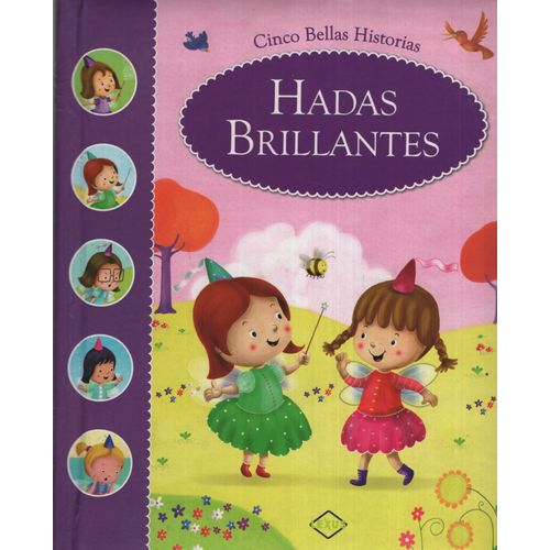 LIBRO HADAS BRILLANTES CINCO BELLAS HISTORIAS - LEXUS (LETRA