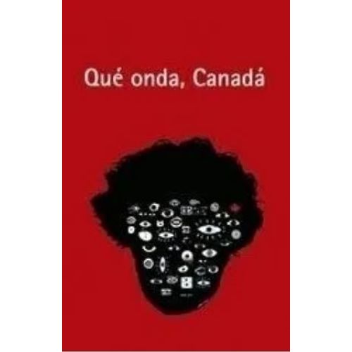 QUE ONDA, CANADA - GUILLERMO BADENES