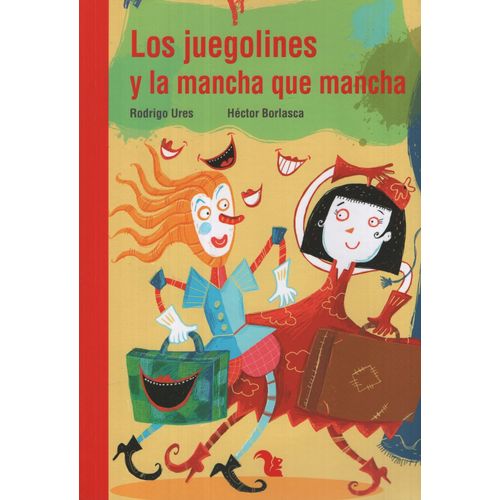 LOS JUEGOLINES Y LA MANCHA QUE MANCHA