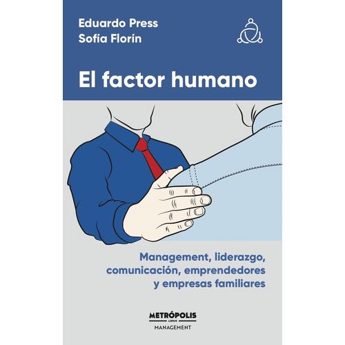 EL FACTOR HUMANO - EDUARDO PRESS - SOFIA FLORIN