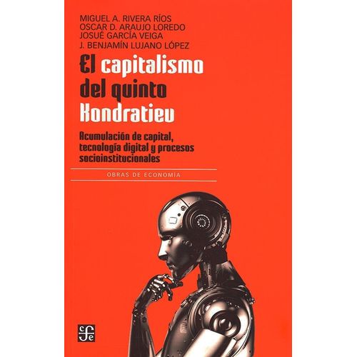 EL CAPITALISMO DEL QUINTO KONDRATIEV