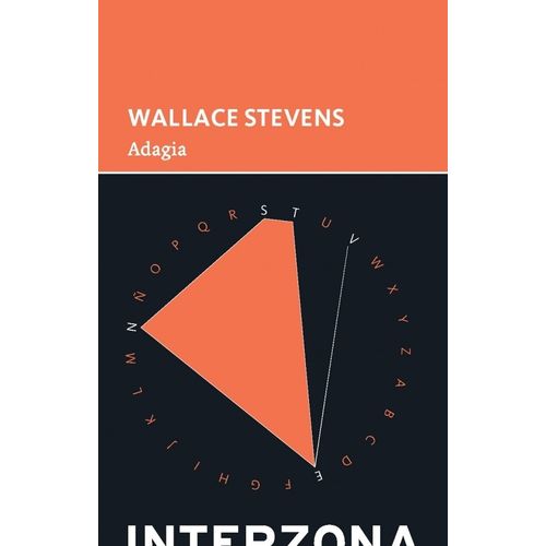 ADAGIA - WALLACE STEVENS