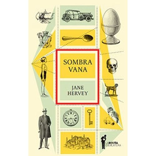 SOMBRA VANA - JANE HERVEY