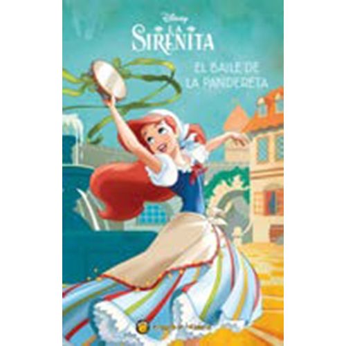 EL BAILE DE LA PANDERETA - LA SIRENITA