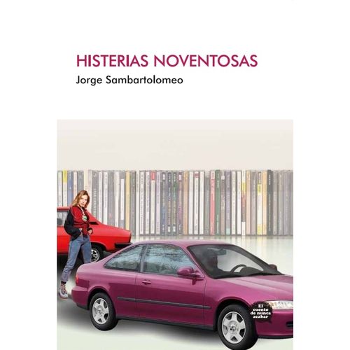 HISTERIAS NOVENTOSAS - JORGE SAMBARTOLOMEO