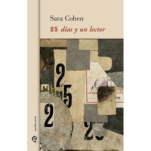 25 DIAS Y UN LECTOR - SARA COHEN
