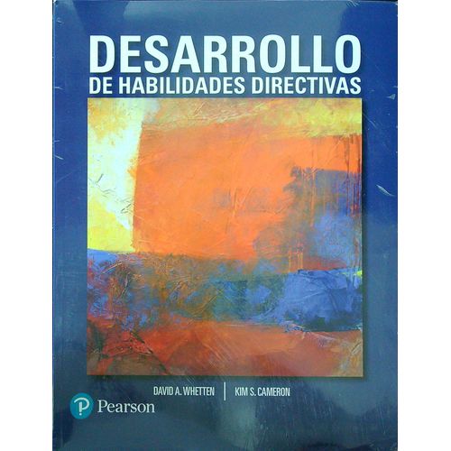 DESARROLLO DE HABILIDADES DIRECTIVAS - WHETTEN / CAMERON