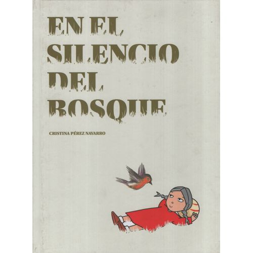 EN EL SILENCIO DEL BOSQUE