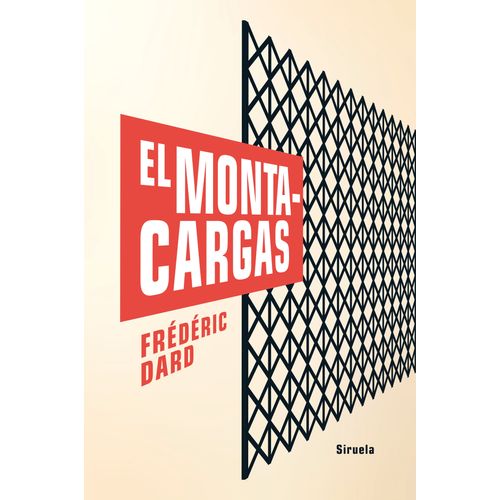 EL MONTACARGAS - FREDERIC DARD