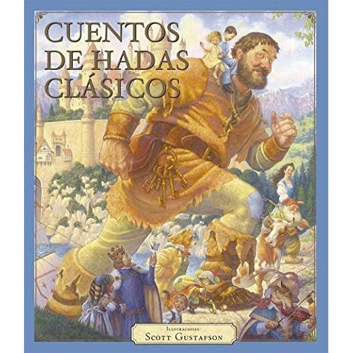 CUENTOS DE HADAS CLASICOS - GUASTAFSON