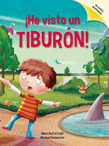 HE VISTO UN TIBURON! - MOIRA BUTTERFIELD