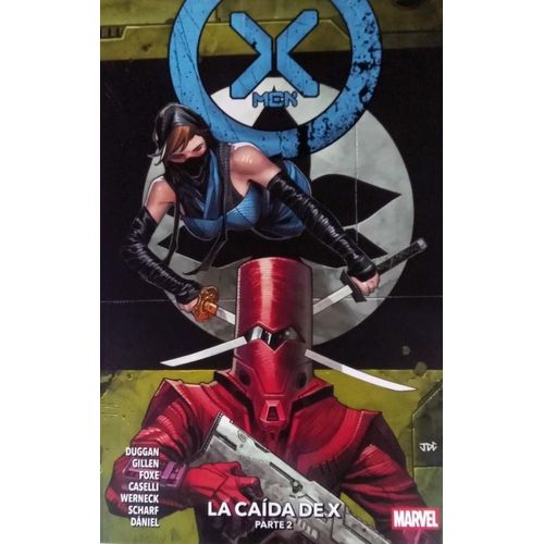 X-MEN 55 - LA CAIDA DE X PARTE 2