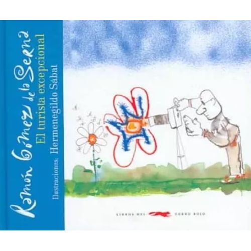 EL TURISTA EXCEPCIONAL - RAMON GOMEZ DE LA SERNA