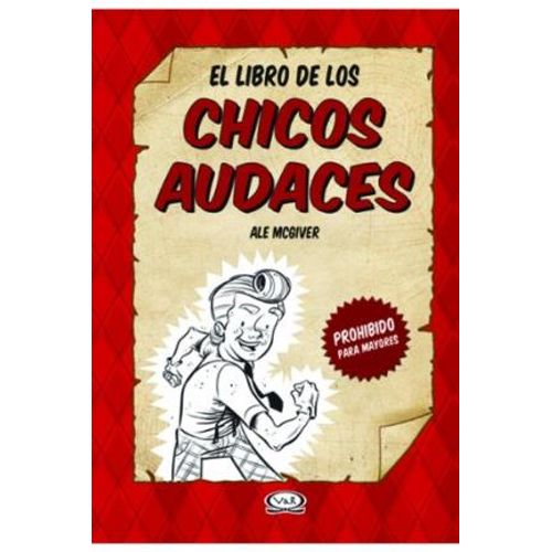 EL LIBRO DE LOS CHICOS AUDACES