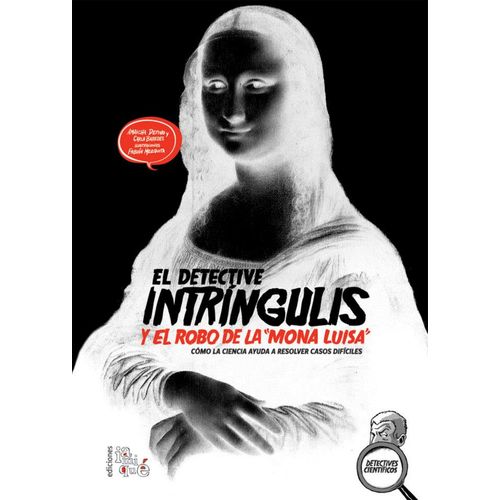 EL DETECTIVE INTRINGULIS Y EL ROBO DE LA MONA LUISA - DETECT