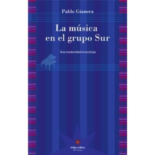 LA MUSICA EN EL GRUPO SUR - PABLO GIANNERA