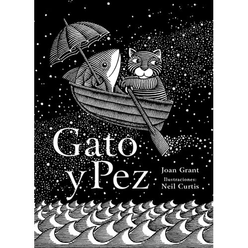 GATO Y PEZ - JOAN GRANT - NIEL CURTIS GATO Y PEZ - JOAN GRANT - NIEL CURTIS