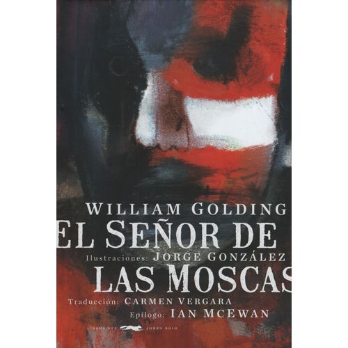 EL SEÑOR DE LAS MOSCAS - WILLIAM GOLDING