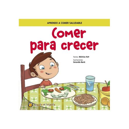 COMER PARA CRECER - CREZCO Y APRENDO COMER PARA CRECER - CREZCO Y APRENDO