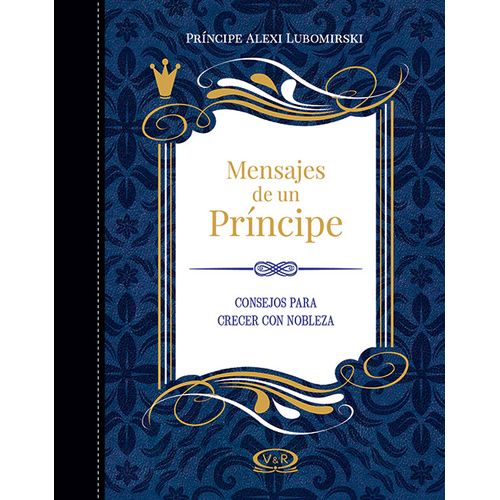 MENSAJES DE UN PRINCIPE