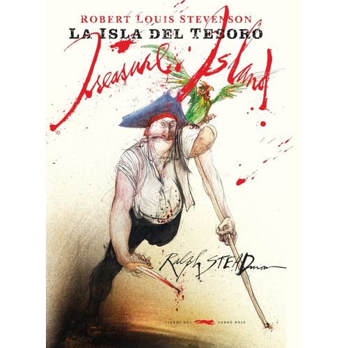 LA ISLA DEL TESORO - ROBERT LOUIS STEVENSON - RALPH STEADMAN