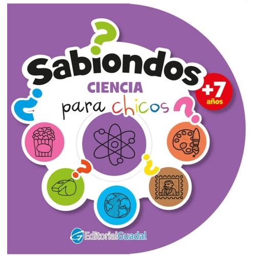 SABIONDOS - CIENCIA PARA CHICOS SABIONDOS - CIENCIA PARA CHICOS