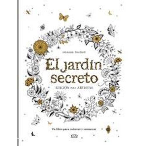 EL JARDIN SECRETO. EDICION PARA ARTISTAS EL JARDIN SECRETO. EDICION PARA ARTISTAS