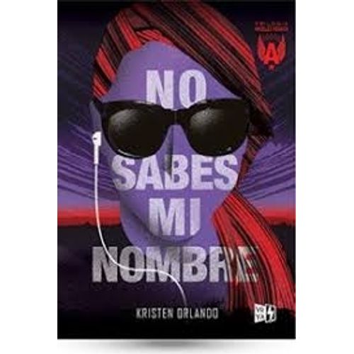 NO SABES MI NOMBRE - ÁNGELES NEGROS 1