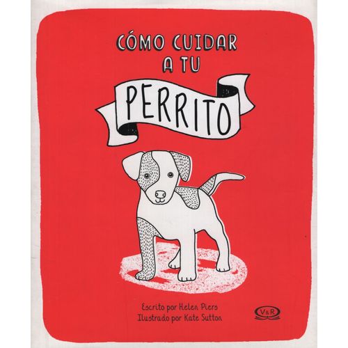 COMO CUIDAR A TU PERRITO