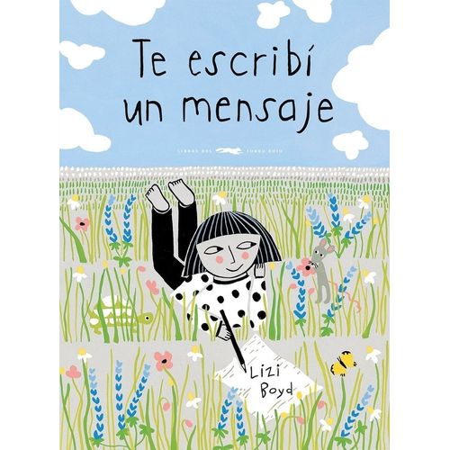 TE ESCRIBI UN MENSAJE - LIZI BOYD