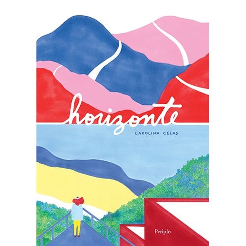 HORIZONTE - CAROLINA CELAS