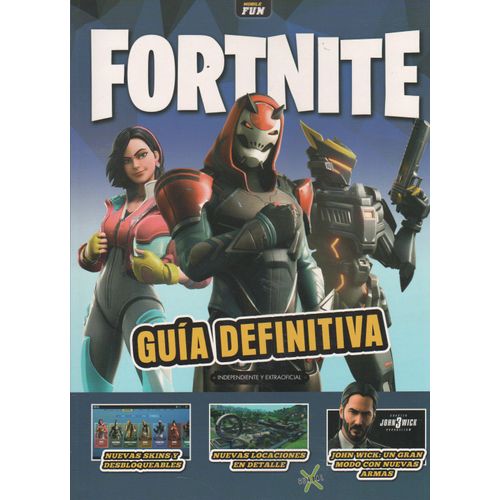 FORTNITE - GUIA DIFINITIVA FORTNITE - GUIA DIFINITIVA