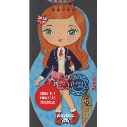 CREA TUS MUÑECAS BRITANICAS - KATE - MINI MIKI CREA TUS MUÑECAS BRITANICAS - KATE - MINI MIKI