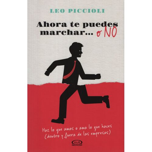 AHORA TE PUEDES MARCHAR O NO