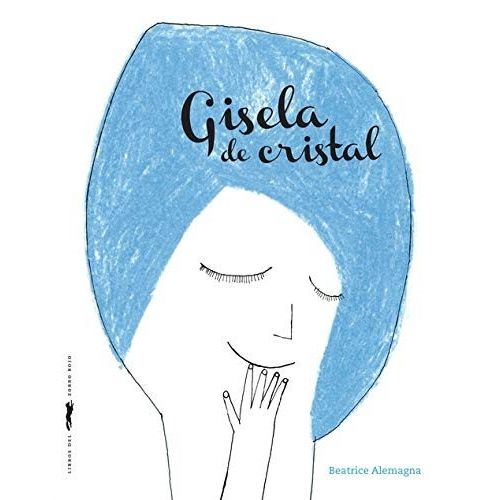 GISELA DE CRISTAL - ALEMAGNA BEATRICE (TAPA DURA)