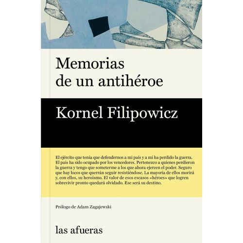 MEMORIAS DE UN ANTIHEROE - FILIPOWICZ KORNEL