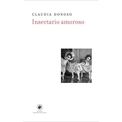 LIBRO INSECTARIO AMOROSO - CLAUDIA DONOSO