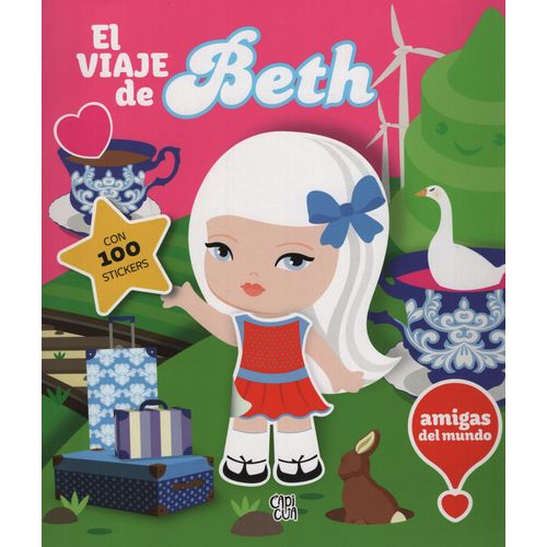 EL VIAJE DE BETH - AMIGAS DEL MUNDO (CON 100 STICKERS)