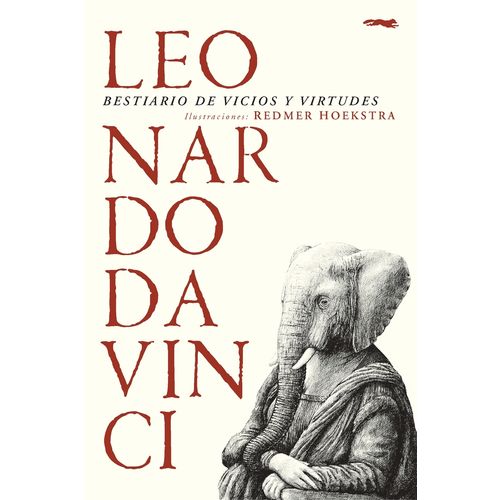 BESTIARIO DE VICIOS Y VIRTUDES - LEONARDO DA VINCI