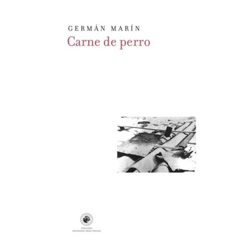 LIBRO CARNE DE PERRO - GERMAN MARIN