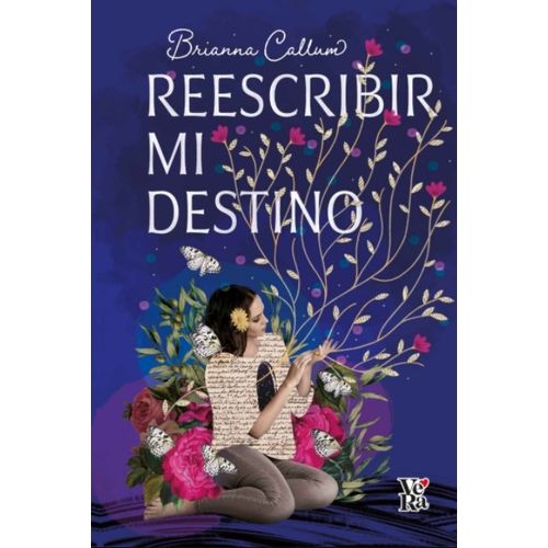 REESCRIBIR MI DESTINO - BRIANNA CALLUM
