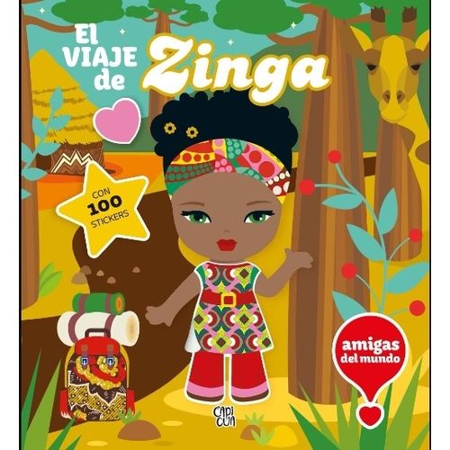 EL VIAJE DE ZINGA - AMIGAS DEL MUNDO CON 100 STICKERS EL VIAJE DE ZINGA - AMIGAS DEL MUNDO CON 100 STICKERS