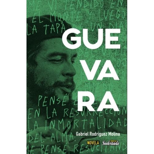 LIBRO GUEVARA - GABRIEL RODRIGUEZ MOLINA