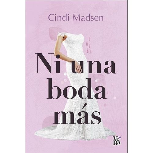 NI UNA BODA MAS - CINDI MADSEN