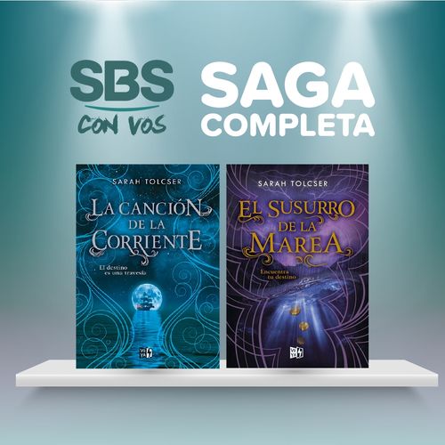 SAGA LA CANCION DE LA CORRIENTE LIBRO 1 Y 2 - SARAH TOLCSER
