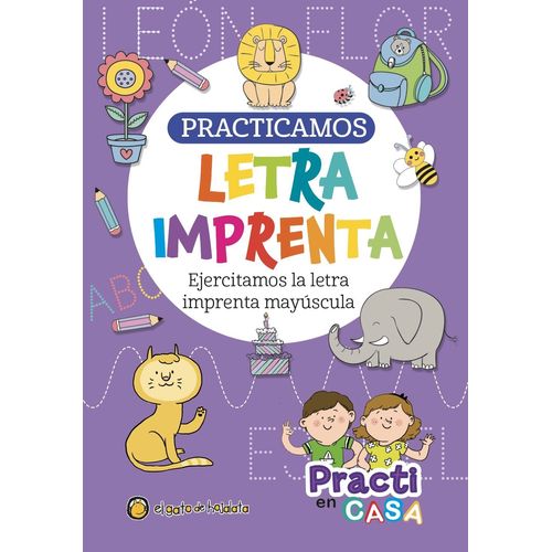PRACTICAMOS LETRA IMPRENTA MAYUSCULA - PRACTI EN CASA